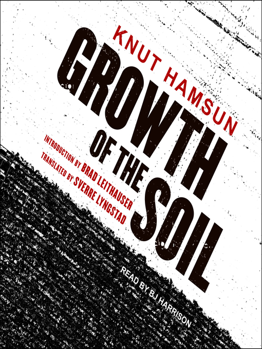 Title details for Growth of the Soil by Knut Hamsun - Available